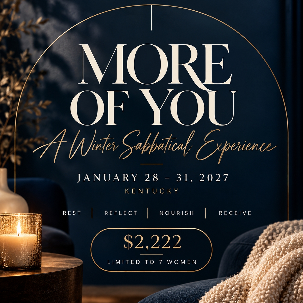 More of You: A Winter Sabbatical Experience — January 28–31, 2027, Kentucky. Limited to 7 women. $2,222.